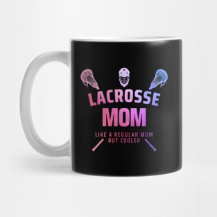 lacrosse mom Mug